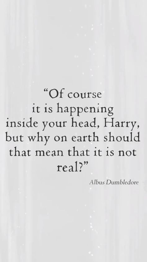 Dumbledore Quotes Tattoos, Harry Potter Poems, Dumbledore Quotes, Quote Love, Albus Dumbledore, Harry Potter Quotes, Interesting Quotes, S Quote, Great Quotes