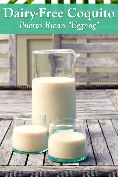 Non Dairy Coquito Recipe, Dairy Free Coquito, Vegan Coquito Recipe, Vegan Coquito, Dairy Free Eggnog, Puerto Rican Coquito Recipe, Coquito Drink, Grasshopper Cocktail, Christmas Beverages