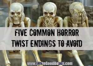 You've seen 'em all. And so has the editor of every major horror publication. And that's why you need to avoid them. M.night Shyamalan, Writing Horror, Writers Notebook, Horror Books, Informational Writing, Kindergarten Writing, Essay Help, College Essay, The Editor