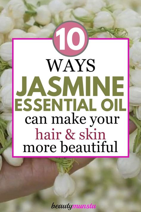 Jasmine Benefits, Jasmine Oil Benefits, Jasmine Oil For Hair, Essential Oil Blends With Jasmine, Jasmine For Hair, Jasmine Essential Oil Benefits, Jasmine Oil Benefits Skin Care, Jasmine Essential Oil Blends Diffuser, Jasmine Oil Blends