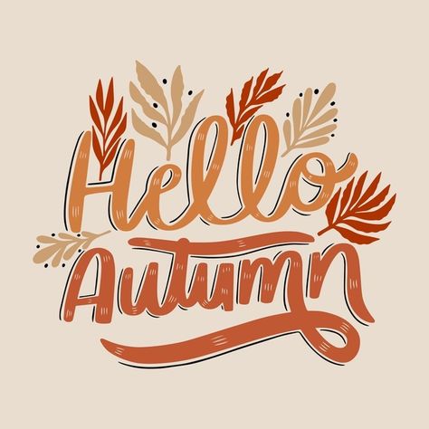 Autumn Calligraphy, Autumn Lettering, September Wallpaper, Forest Leaves, Monthly Quotes, Pumpkin Vector, Nature Autumn, Dollar Store Diy Projects, Fall Graphic