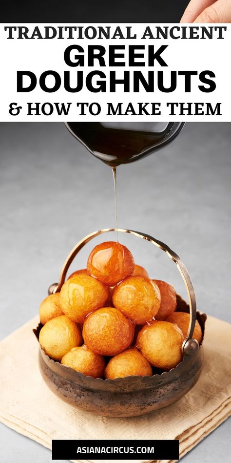 Greek Loukoumades Recipe, Loukoumades Recipe, Greek Snacks, Greek Donuts, Greek Recipes Dessert, Homemade Doughnuts, Honey Cookies, Ancient Recipes, Greek Desserts