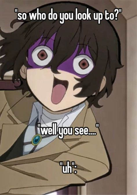 trust im learning good. #bsd #bungostraydogs #dazai #dazaiosamu #relatable I Dont Have Friends, Dazai Osamu, Stray Dogs Anime, Stray Dog, Bungo Stray Dogs, Bungou Stray Dogs, Spirit Animal, Anime Funny, Funny