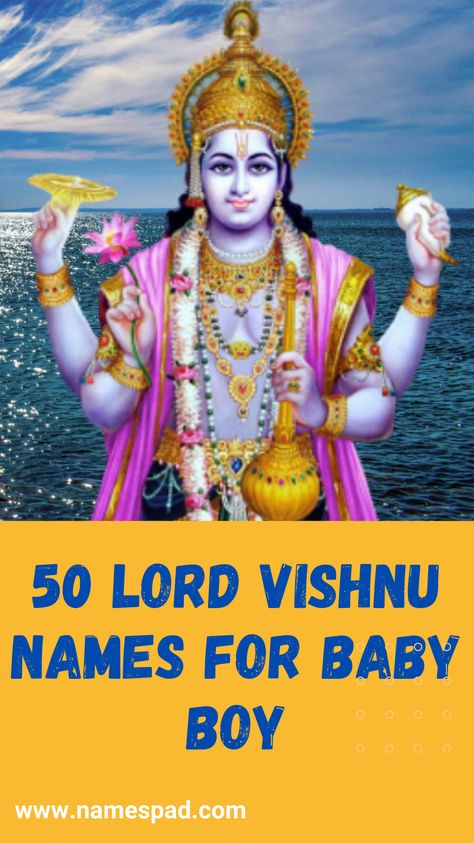 You need to find a name for him that is meaningful and easy to pronounce. Lord Vishnu is one of the most important deities in Sanatan Dharma and is known as the protector of the universe. Many incarnation (avatars) of Lord Vishnu, but I will focus on only those we find best suited for a child. We will use the names of these avatars as inspiration for baby names. All the baby names that I am going to share with you do not have the same meanings they are just inspired by them. Name Of Baby Boy, Names Of Lord Krishna, Lord Vishnu Names, Hindu Names For Boys, Hindu Baby Boy Names, Hindu Names, Krishna Names, Swami Samarth, Sanatan Dharma