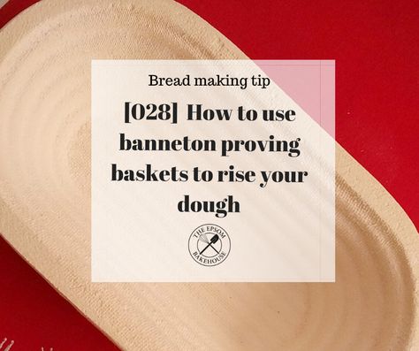 How to use banneton proofing baskets to rise your bread dough - The Epsom Bakehouse Proofing Baskets, Rye Flour, What To Use, Spiral Pattern, Cinnamon Buns, Bread Recipes Homemade, Bread Dough, Wheat Flour, Dutch Oven