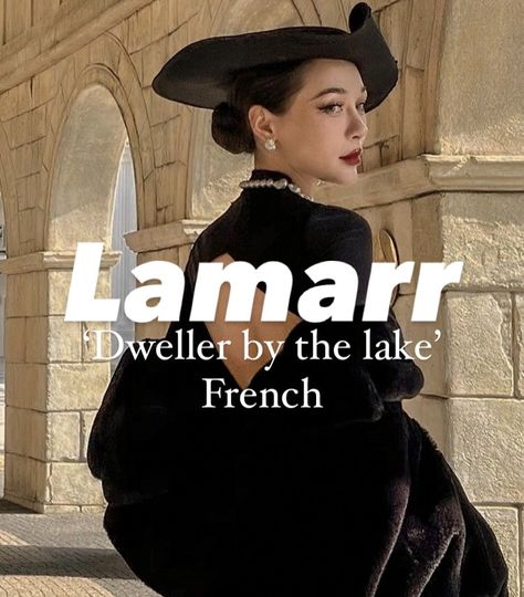 Baby girl name Lamarr. Surname Lamarr. Character names. French Surnames For Characters, French Surnames, Harry Potter Quizzes, Fantasy Names, Writing Inspiration Prompts, By The Lake, Character Names, Names With Meaning, Cool Names