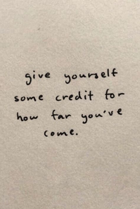 be kind to yourself. give yourself some credit. you’ve come so far, little one.  #positivequotes You've Come So Far Quotes, Quotes About Being Kind To Yourself, Self Kindness Quotes, Kind To Yourself, Being Kind Aesthetic, Kind Notes To Yourself, How To Be Kind, Kind To Yourself Quotes, Be Nicer To Yourself