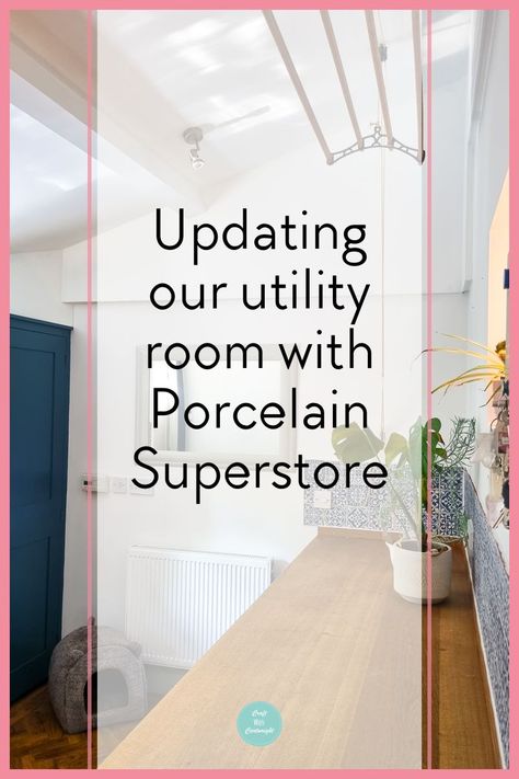 Updating our utility room with Porcelain Superstore - Craft with Cartwright Diy Home Makeover, Porcelain Superstore, Blue Cupboards, Cupboard Paint, Freestanding Kitchen, Home Makeover, Painted Ceiling, Utility Room, Beautiful Tile