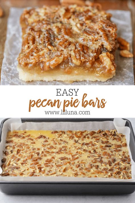 With a buttery shortbread crust and caramelized pecan filling, it's impossible not to love these sweet and nutty pecan pie bars!! #pecanpiebars #pecanpie #pecanbars #thanksgiving #pecan Pecan Desert, New Thanksgiving Recipes, Easy Pecan Pie Bars, Easy Pecan Pie Recipe, Pecan Desserts Recipes, Pecan Bars Recipe, Pecan Pie Bars Easy, Easy Pecan Pie, Pie Bars Recipe