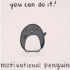 this little chappy is tasked with following you Exam Motivation, Quote Of The Week, Best Motivational Quotes, Study Inspiration, Calm Down, Study Motivation, Cute Quotes, Inspirational Words, Favorite Quotes