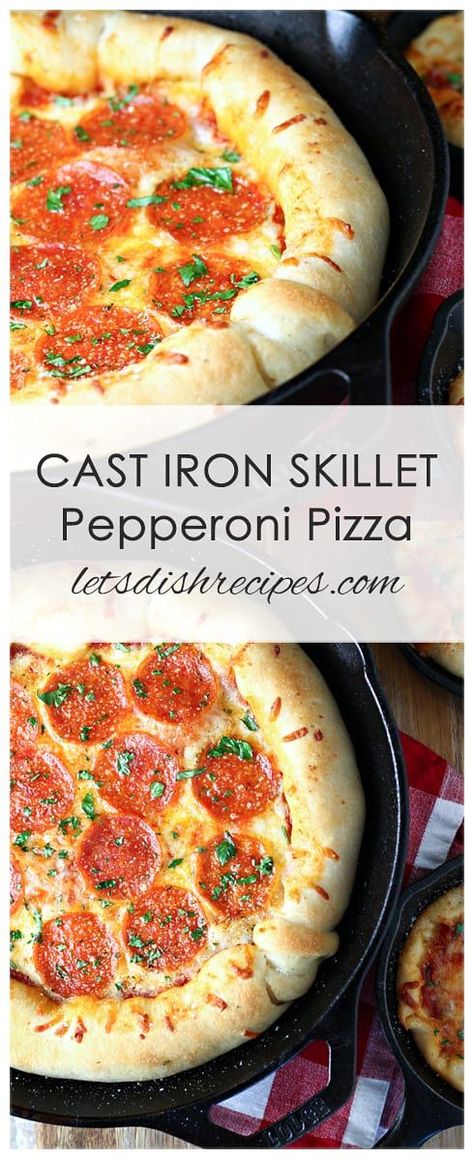 Cast Iron Skillet Pizza Store Bought Dough, Cast Iron Pizza With Store Bought Dough, Pepperoni Pizza Recipe, Cast Iron Skillet Recipes Dinner, Pizza Calzones, Cast Iron Skillet Pizza, Pepperoni Recipes, Cast Iron Skillet Cooking, Pizza Lasagna