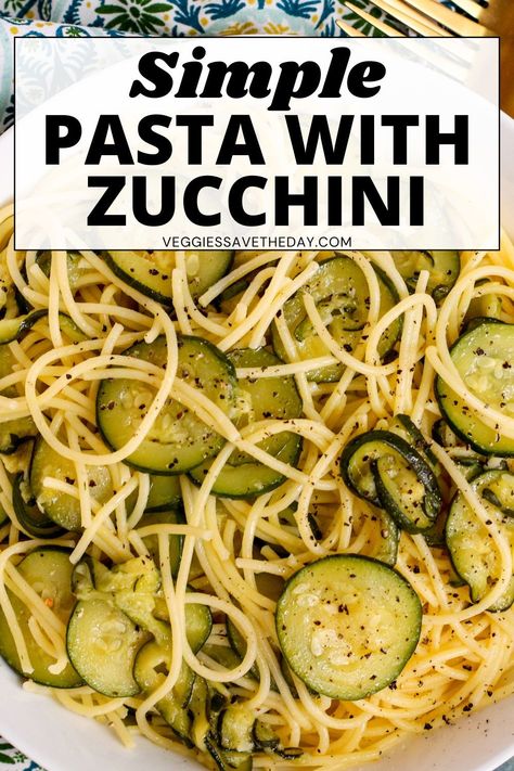 Zucchini And Yellow Squash Recipes Pasta, Summer Squash And Zucchini Recipes Pasta, Zucchini And Pasta Recipes, Spaghetti With Zucchini, Vegan Zucchini Recipes, Pasta With Zucchini, Zucchini Pasta Recipes, Yellow Squash Recipes, Italian Spaghetti