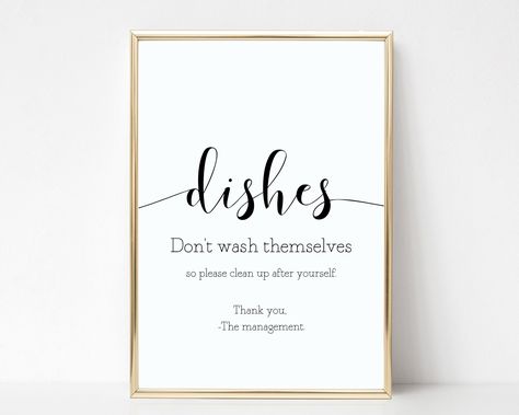 Wash Your Dishes Sign, Clean Dishes Sign, Clean Quotes, Free Inspirational Quotes, Cleaning Quotes, Watercolor Quote, Kitchen Quotes, Kitchen Clean, Kitchen Sign