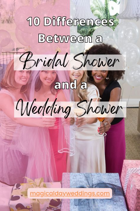 There are different types of parties that will take place before the wedding day, which can often be confusing. But knowing the difference between a bridal and a wedding shower is a great place to start. Here are 10 key differences between a bridal shower and a wedding shower. Click the link below to find out. Bridal Party Before Wedding, Bridal Showers After The Wedding, Bridal Shower Vs Engagement Party, When Do You Have Bridal Showers, Bridal Shower Without Gifts, Double Bridal Shower Ideas, What Is A Bridal Shower For, Bridal Shower After Wedding, Bridal Shower Traditions