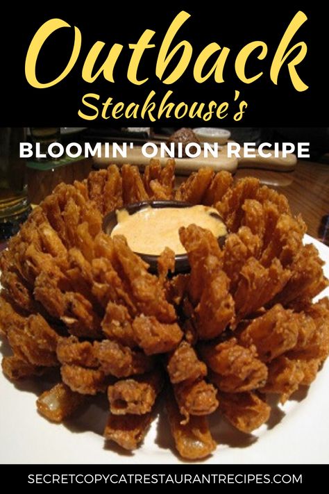 Make Outback Steakhouse’s Blooming Onion Recipe at home tonight.    Our Secret Restaurant Recipe for Outback Steakhouse's Bloomin’ Onion.  BONUS - Outback's Creamy Chili Dipping Sauce Recipe Included. Outback Steakhouse Blooming Onion, Outback Blooming Onion Sauce, Outback Blooming Onion, Outback Bloomin Onion, Blooming Onion Recipe, Bloomin Onion Sauce, Blooming Onion Sauce, Creamy Chili, Fried Onion Rings