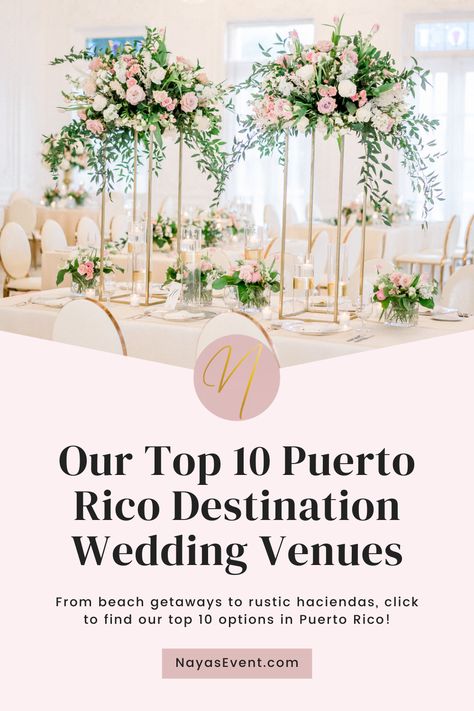 Our Top 10 Puerto Rico Destination Wedding Venues - Nayas' Event Coordinator Puerto Rico Wedding Venues, Destination Wedding Puerto Rico, Wedding In Puerto Rico, Puerto Rico Wedding, Puerto Rico Beaches, Destination Wedding Caribbean, Caribbean Wedding, Wedding Venues Beach, Wedding Info