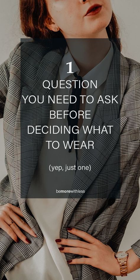 If you feel confused by fashion advice or your closet is full of clothes you don’t wear, you probably haven’t been asking the one question that will help you know what to wear. When I think about the clothing choices I’ve made over years, it makes my head spin. My head is spinning not because of what I chose to wear, but why. What Shall I Wear Today, What To Wear When You Don’t Know What To Wear, What To Wear Tomorrow To Work, What To Wear To Work Tomorrow, What To Wear To Work Today, What To Wear When You Have Nothing, What Should I Wear Tomorrow, What To Wear Tomorrow, What Not To Wear