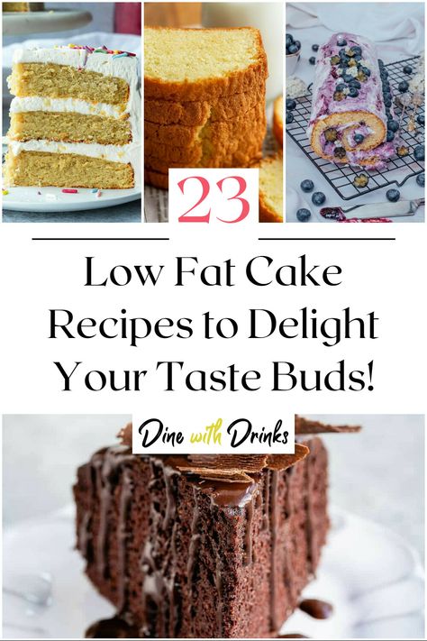 Collage of 4 low fat cake recipes. Low Saturated Fat Desserts, Low Fat Cake Recipes, Low Sugar Cake Recipe, Fat Free Cake, Low Fat Dessert, Fat Cakes Recipe, Low Fat Dessert Recipes, Fat Cake, Fat Free Desserts