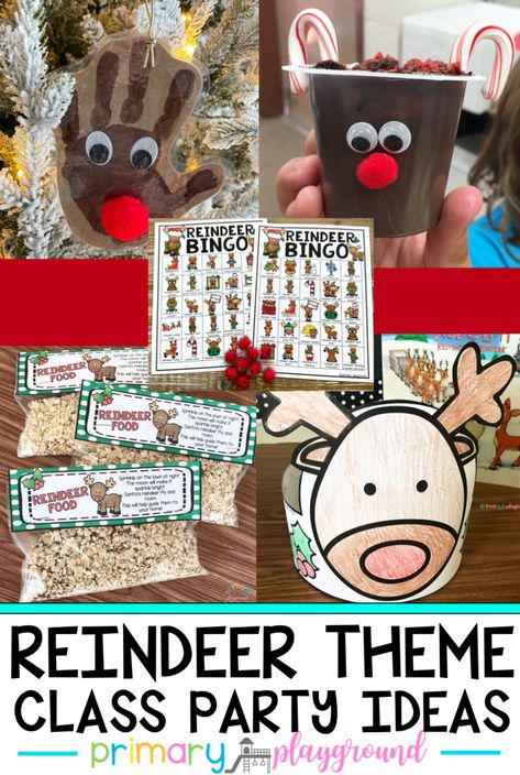 Reindeer Theme Class Party Ideas - Primary Playground Preschool Party Ideas, Christmas Party Kindergarten, Class Holiday Party, Class Party Ideas, Kindergarten Christmas Party, Preschool Christmas Party, Christmas Elementary, Classroom Holiday Party, Classroom Christmas Party