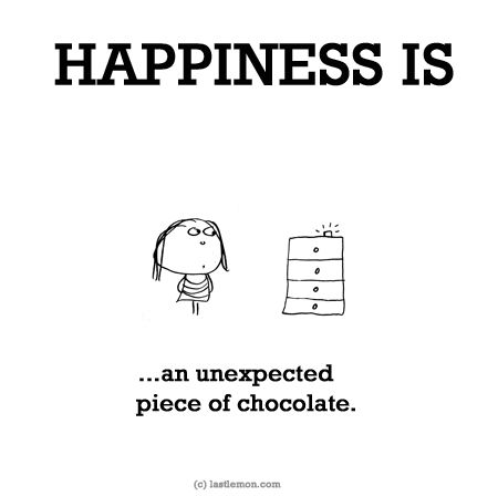 http://lastlemon.com/happiness/ha0046/ HAPPINESS IS: An unexpected piece of chocolate. Chocolate Facts, Happy Drawings, June Quotes, Hand Sketches, Chocolate Benefits, Chocolate Quotes, What Is Happiness, Job Quotes, Funny Monsters