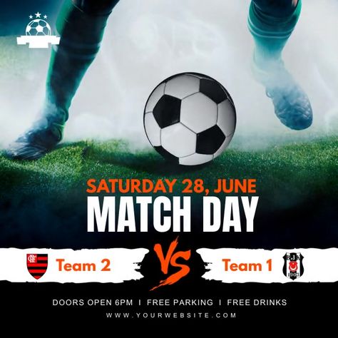 Customize this design with your video, photos and text. Easy to use online tools with thousands of stock photo... Football Match Flyer Design, Soccer Match Poster, Football Poster Design Ideas, Football Match Day Poster, Soccer Flyer Design, Football Match Poster Design, Sports Event Poster, Soccer Poster Design, Sports Flyer Design