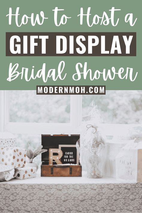 How to Host a Display Bridal Shower Bridal Shower Gift Table Ideas, Bridal Shower Poems, Bridal Shower Display, Bridal Shower Modern, Bridal Shower Themes, Bridal Shower Presents, Shower Modern, Shower Tips, Couples Bridal Shower