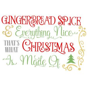 Spice Quotes, Bulletin Board Sayings, Gingerbread Spice, Child Guidance, Candy Quotes, Christmas Card Sayings, Gingerbread Christmas Tree, Xmas Pictures, Merry Christmas Quotes