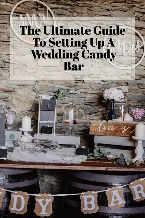 Candy Bar For Wedding Reception, Wedding Candy Bars Ideas, Candy Bar Wedding Rustic, Candy Bar Ideas For Wedding, Candy Table Ideas Wedding, Candy Display Ideas, Candy Bar At Wedding, Diy Candy Bar Wedding, Wedding Candy Bar Buffet