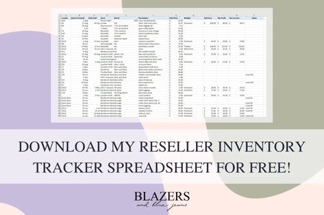 Download My Free Reseller Inventory Tracker Spreadsheet! | Blazers and Blue Jeans Ebay Listing Template Free, Resell Inventory Spreadsheet, Reseller Inventory Spreadsheet, Reseller Inventory Organization, Resell Business, Ebay Inventory Organization, Craft Supplies Inventory, Resale Business, Inventory Spreadsheet