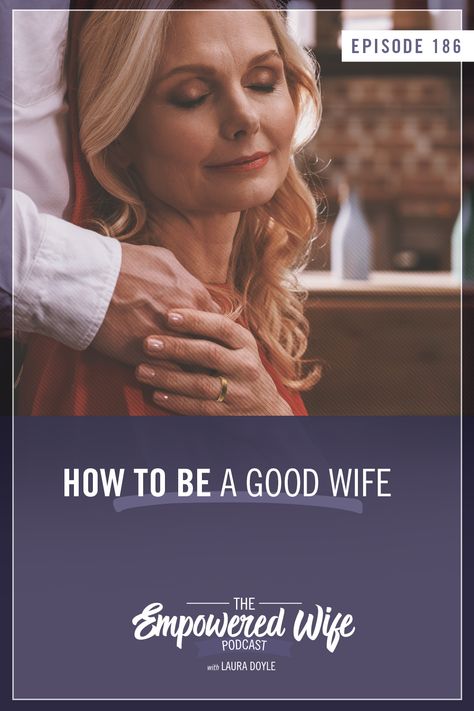 Plus, my guest Kaydee’s cold, distant husband wanted to separate. She felt hopeless because he wasn’t willing to work on the relationship. Then, to her horror, she discovered she hadn’t been the good wife she wanted to be, and she started some new practices. Today her marriage is cheerful, connected and intimate. Also, he can’t do enough home projects for her. She’s going to tell us how she did it so you can do it too.

Listen and subscribe to the Empowered Wife Podcast now. Be A Good Wife, A Good Wife, Dear Future Husband, Dear Future, Good Wife, Best Mom, Future Husband, Podcast, The One