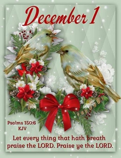 Psalm December 1 Quote Pictures, Photos, and Images for Facebook, Tumblr, Pinterest, and Twitter December 1st Quotes, Hello December Quotes, December Scriptures, Quotes Winter, December Images, December Pictures, Welcome December, December Quotes, Christmas Bible Verses