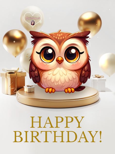 Happy Birthday Owl, Birthday Owl, Sweet Birthday, Happy Birthday Pictures, Birthday Wishes Quotes, Happy Bday, Wishes Quotes, Happy B Day, Birthday Pictures