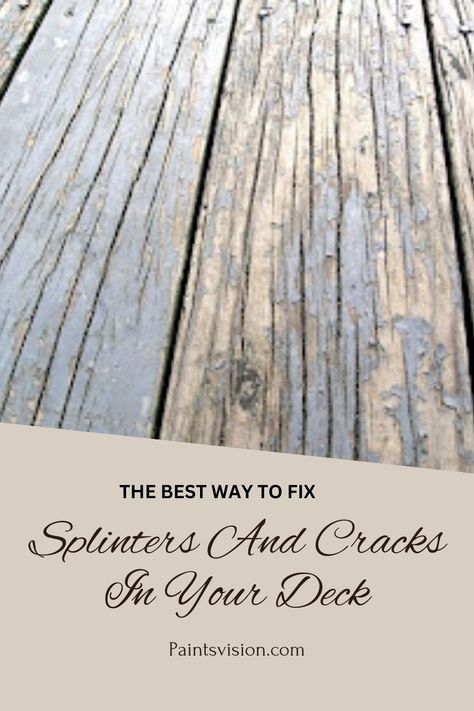 Fix Splinters And Cracks In Your Deck Staining Old Deck, Stripping Paint From Wood Deck, Sanding Deck Before Staining, Painting Deck Railing, Old Deck Makeover Diy, Redoing Deck, Cleaning Deck Wood, Deck Renovation Ideas, Deck Over Paint