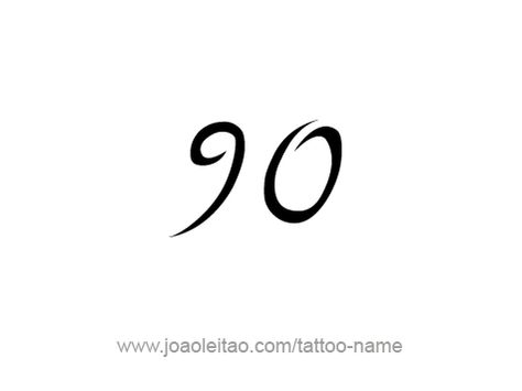 90 Tattoo, Name Tattoos, Tattoo Designs, Tattoos