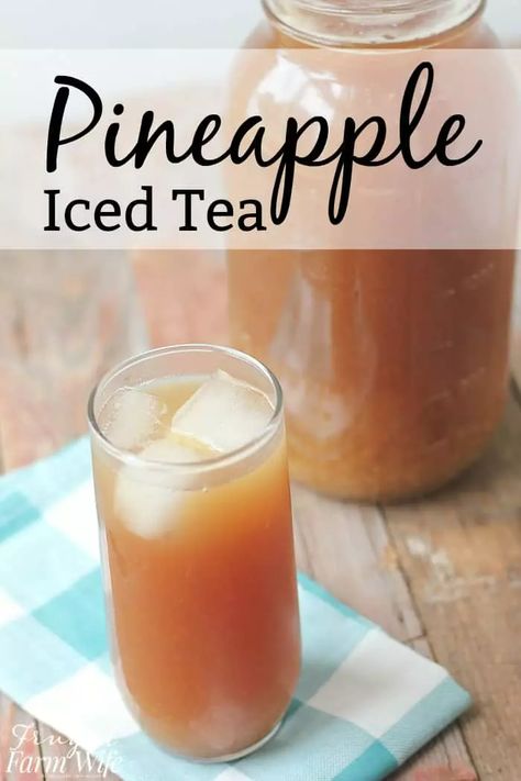 Pineapple Iced Tea Recipe, Flavored Tea Recipes, Homemade Iced Tea, Iced Tea Recipe, Plat Vegan, Tea Drink Recipes, Coctails Recipes, Farm Wife, Iced Tea Recipes