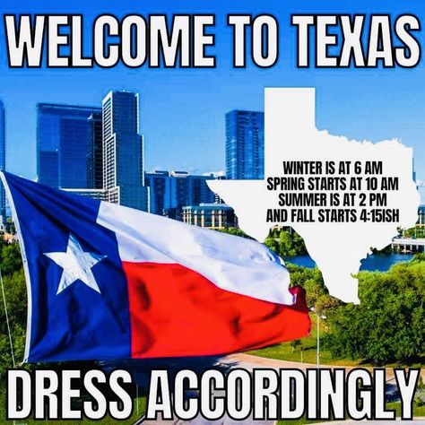 Winter In Texas Humor, Texas Memes Humor, Texas Weather Humor, Texas Meme, Texas Funny, Welcome To Texas, Cowboy Vibes, Horse Quotes Funny, Texas Winter