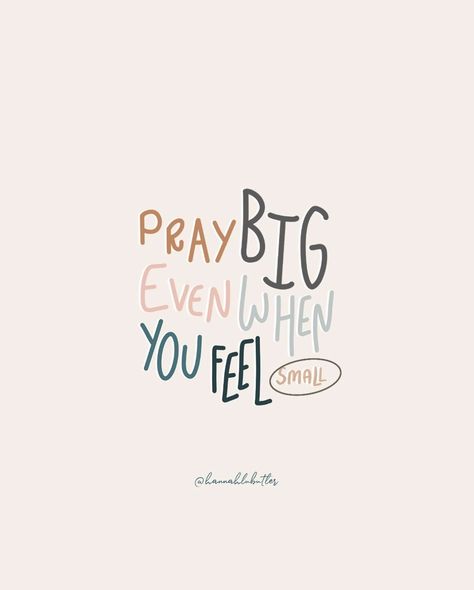 We serve a B I G • G O D who is capable of showing up in B I G ways, so why do I sometimes ask Him for scraps? When you pray B I G prayers, you allow space for God to be God. Moral of the story: P R A Y • B I G. Yes, even when you feel small. Because, He isn’t. Credit: @hannahlubutler Prayers For A Friend Strength, Prayers For Teachers, Prayers For Guidance, Christian Reminders, Pray Big, Bible Quotes Background, Moral Of The Story, Fast And Pray, Mom Prayers