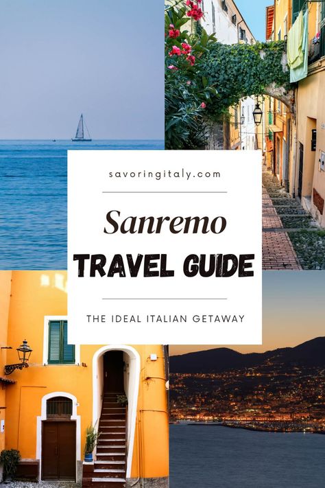 Sanremo, Italy Travel Guide: Things to Do for an Unforgettable Trip Italian Rivera, San Remo Italy, Sanremo Italy, Italy Hotels, Italy Travel Guide, Best Places To Eat, Culture Travel, Grand Hotel, Italy Travel