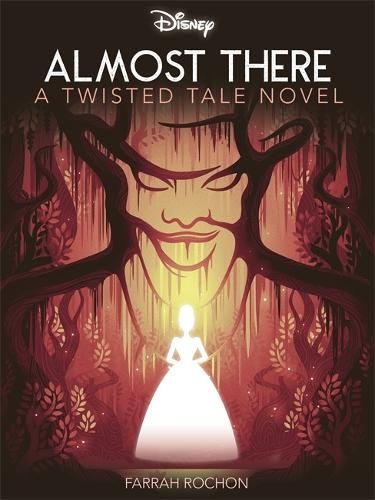 Disney Princess and the Frog: Almost There by Farrah Rochon | Waterstones Farrah Rochon, Disney Twisted Tales, Disney Princess And The Frog, Twisted Tales, Tales Series, Currently Reading, Princess And The Frog, Almost There, Adventure Story