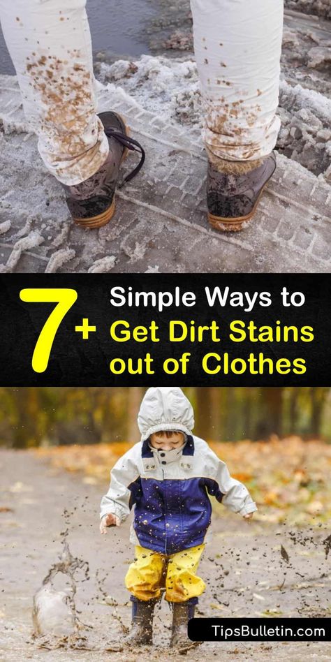 Dirt Stains Out Of Clothes, How To Get Rid Of Dirt Stains On Clothes, How To Get Dirt Stains Out Of Clothes, How To Remove Dirt Stains From Clothes, How To Get Mud Stains Out Of Clothes, Mud Stains Out Of Clothes, How To Get Dirt Stains Out Of White, How To Get Mud Out Of Clothes, Mud Stains Out Of White Clothes