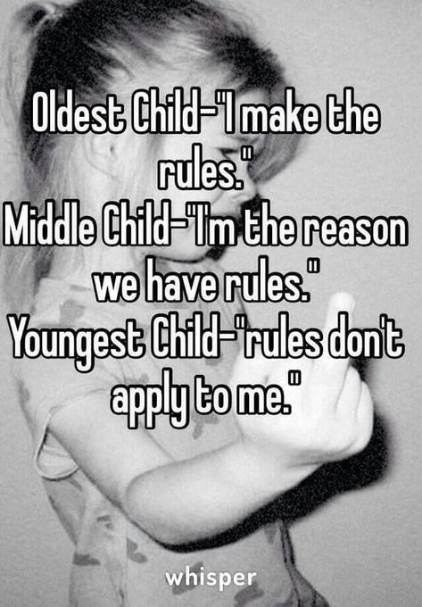 I'm the middle child only I have two older and two younger siblings.  😏 Fiesty Quotes, Middle Child Quotes, Funny Quotes About Family, Middle Child Humor, Birthday Quotes For Son, Quotes For Son, Siblings Funny Quotes, Quotes About Family, Sibling Quotes