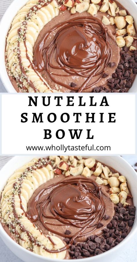 two photos of Nutella smoothie bowl topped with fresh banana, chocolate chips, hazelnuts and Nutella swirl with a caption in the middle. Lunch Smoothie Bowl, Acai Bowl Recipe Nutella, Acai Bowl With Nutella, Healthy Dessert Smoothie Recipes, Fall Acai Bowl, Banana Acai Bowl Recipe, Nutella Smoothie Recipes, Nutella Acai Bowl, Smoothie Bowl Ninja Creami