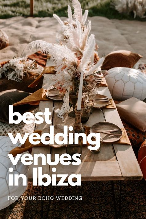 Best wedding venues in Ibiza Ibiza Wedding Decoration, Boho Wedding Venues, Atzaro Ibiza, Bohemian Venue, Ibiza Wedding Venues, Abroad Wedding, Dream Wedding Locations, Rural Wedding, Champagne Brunch