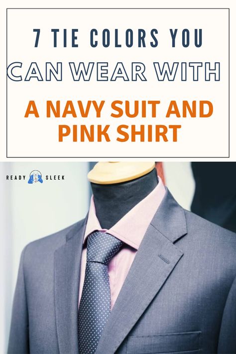 Looking for tie inspiration for a navy suit and pink shirt combo? Check out our article for 7 stylish tie colors that will elevate your look to the next level! Click to find out more. Image From Deposit Photos #NavySuit #PinkShirt #style Light Pink Shirt Outfit Men, Blue Suit Pink Shirt, Navy Suit Pink Shirt, Male Teacher Outfits, Blue Coat Pant, Navy Blue 3 Piece Suit, Pink Shirt Outfit, Pink Shirt Men, Shirt Tie Combo