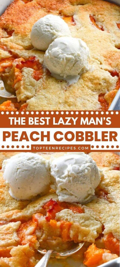 The Best Lazy Man's Peach Cobbler - Top Recipes Best Peach Cobbler Recipe, Quick Peach Cobbler, The Best Peach Cobbler, Good Peach Cobbler Recipe, Best Peach Cobbler, Homemade Peach Cobbler, Fresh Peach Recipes, Lazy Man, Easy Peach Cobbler Recipe