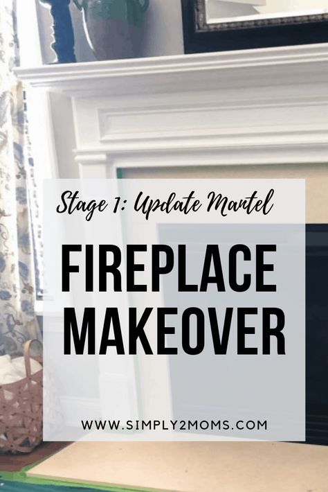 Painting Wood Fireplace White, Upgrade Fireplace Mantel, How To Redo A Fireplace Mantel, Updated Fireplace Mantle, Upgrading Builder Grade Fireplace, Update Mantle, Builder Grade Fireplace Makeover, White Mantle Fireplace, Updated Fireplace