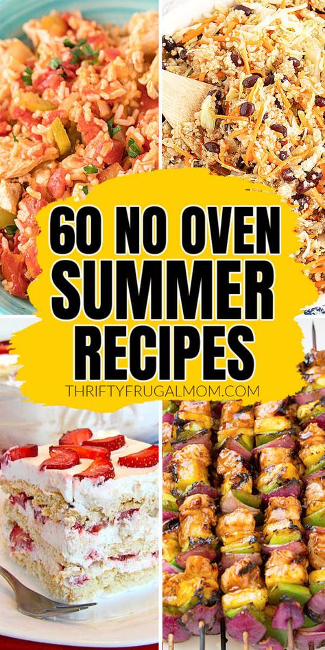 Healthy No Oven Dinners, Easy No Oven Meals, Summer No Oven Dinners, Recipes For 15 People, Easy Meals Without Oven, Meals To Make When It’s Hot Outside, Easy Dinner No Oven, Cheap Dinners For A Family Summer, Quick And Easy Dinner Recipes No Oven