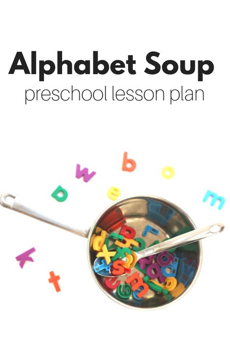 Whole group literacy activity and more with this alphabet soup themed preschool lesson plan. Letter letters, cook, and create great art too! Literacy Activities Preschool, Circle Time Activities, Preschool Language, Preschool Lesson Plan, Preschool Resources, Math Center Activities, Literacy Lessons, Preschool Literacy, Alphabet Soup