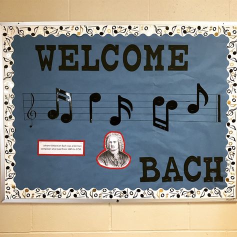 Welcome Bach music bulletin board Music School Bulletin Boards, Piano Bulletin Board, Band Hall Decorations, Music Bulletin Boards Elementary Back To School, Musical Bulletin Board Ideas, Bulletin Board Ideas Music, Music Class Bulletin Board Ideas, Choir Bulletin Boards High School, Middle School Music Bulletin Boards