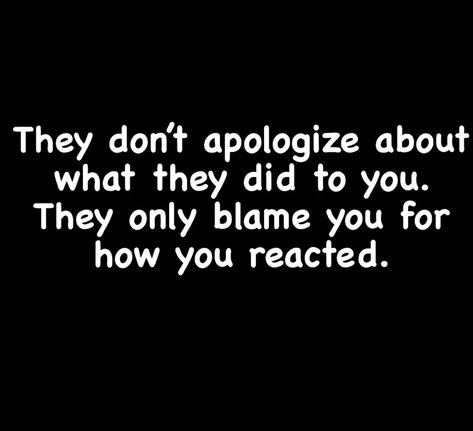 React Quotes, Blame Quotes, Targeted Individuals, Words To Live By Quotes, Narcissism Quotes, Betrayal Quotes, Favorite Sayings, Real Life Quotes, Lesson Quotes